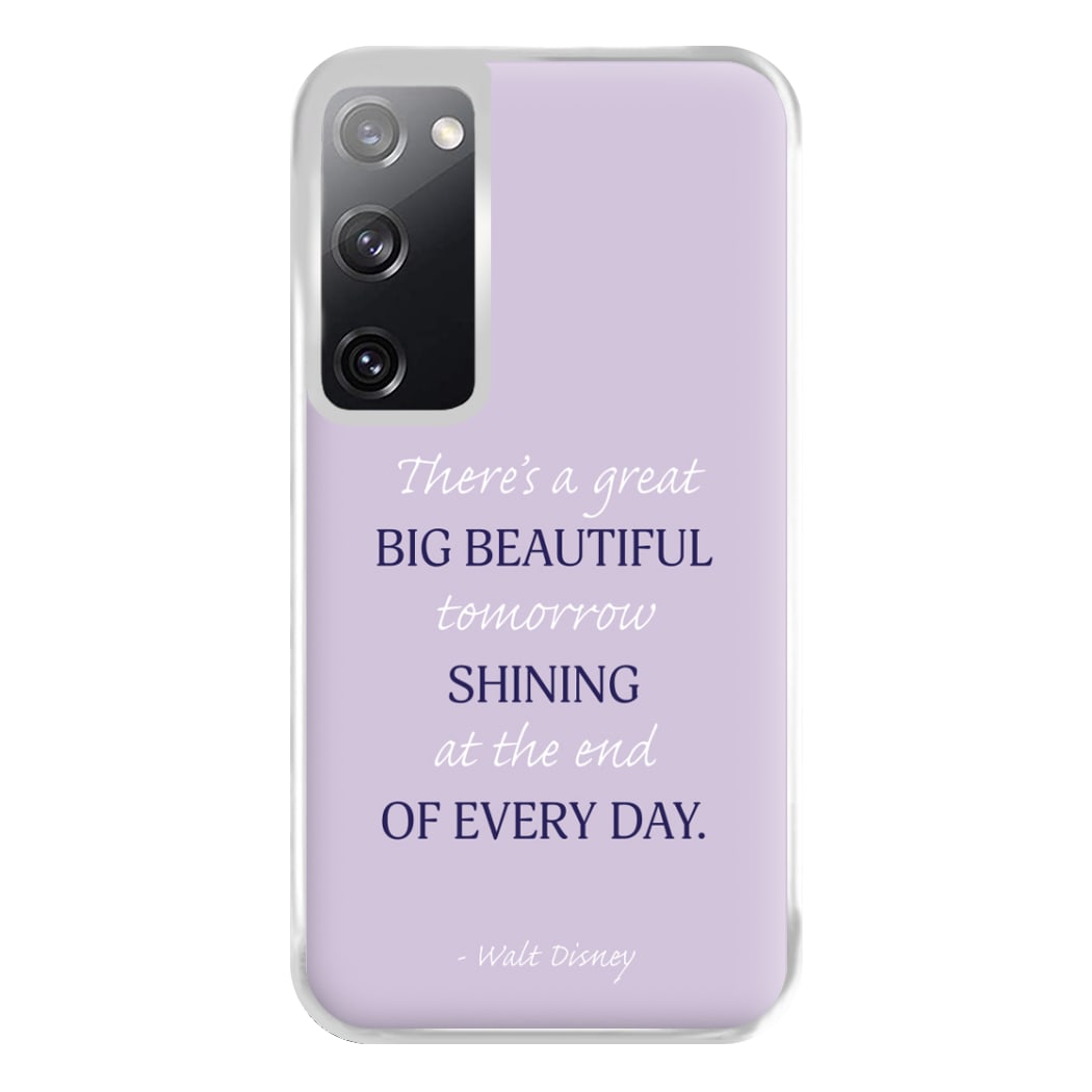 Great Big Beautiful Tomorrow Phone Case for Galaxy S20