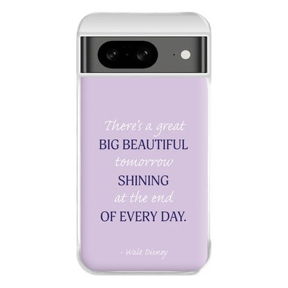 Great Big Beautiful Tomorrow Phone Case for Google Pixel 8