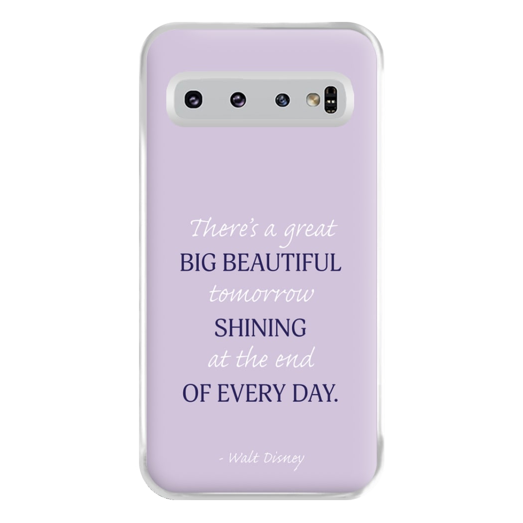 Great Big Beautiful Tomorrow Phone Case for Galaxy S10 Plus