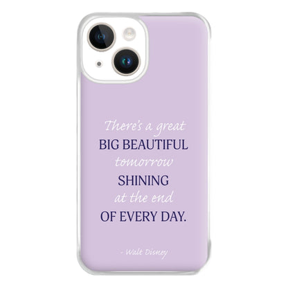 Great Big Beautiful Tomorrow Phone Case for iPhone 14