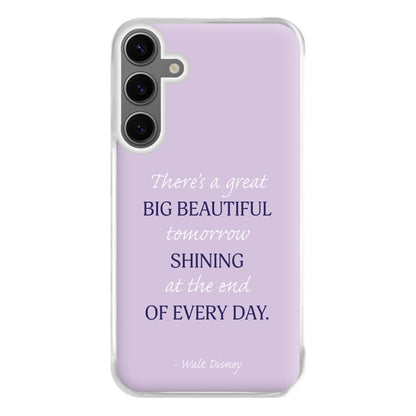 Great Big Beautiful Tomorrow Phone Case for Galaxy S24FE