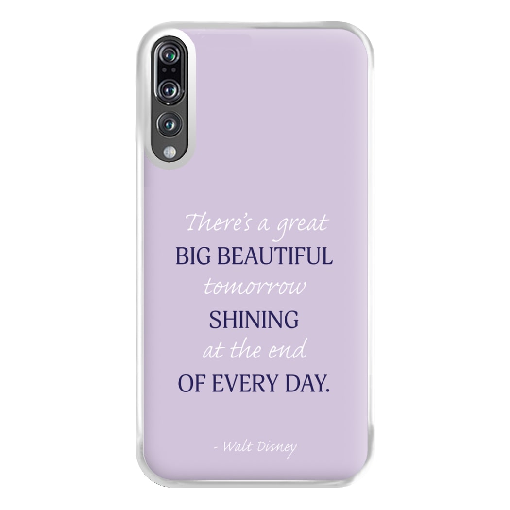 Great Big Beautiful Tomorrow Phone Case for Huawei P20 Pro