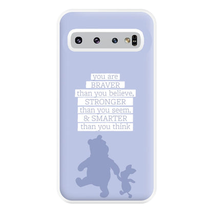 Braver, Stronger, Smarter Phone Case for Galaxy S10 Plus