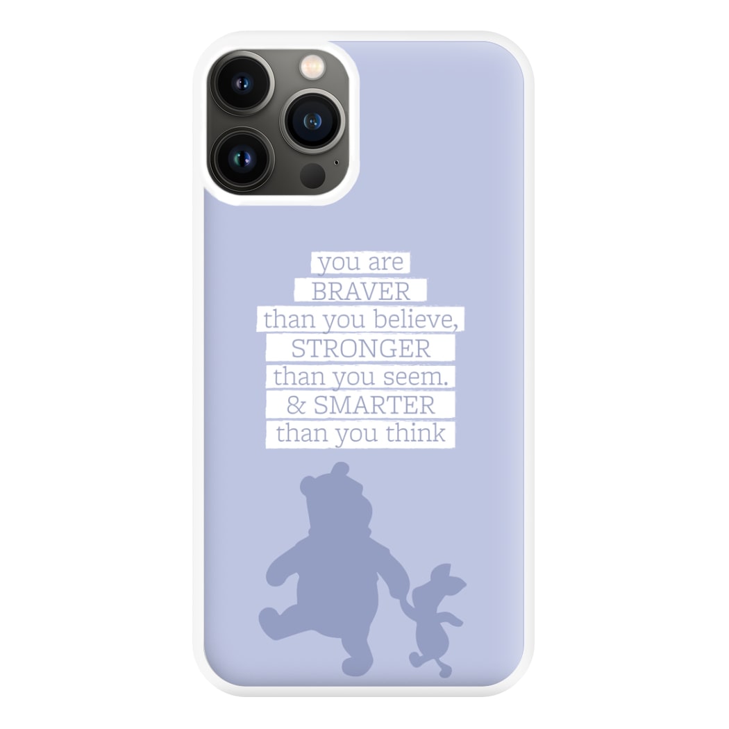 Braver, Stronger, Smarter Phone Case for iPhone 11 Pro Max