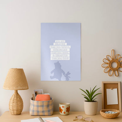 Braver, Stronger, Smarter Art Print
