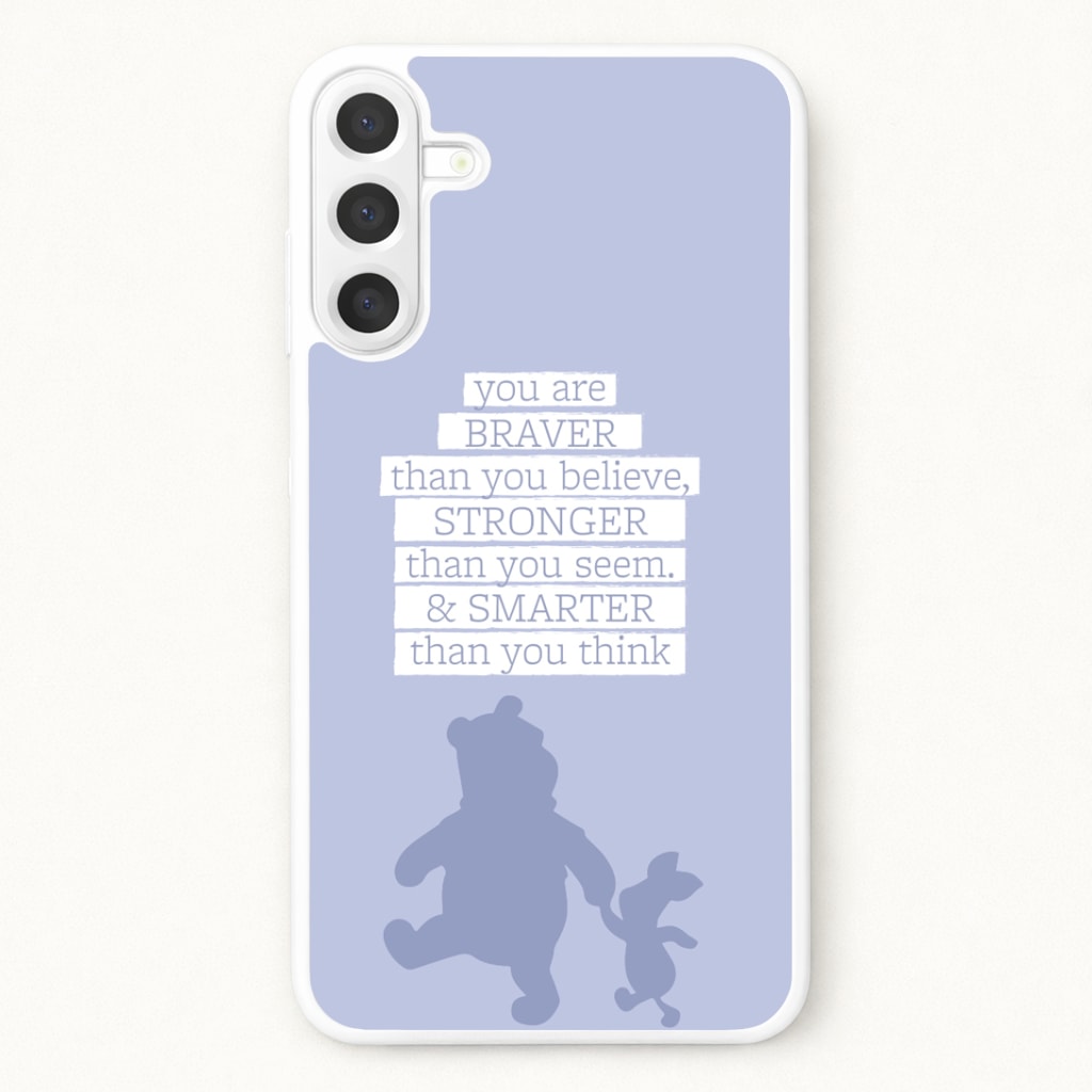 Braver, Stronger, Smarter Phone Case for Galaxy A37