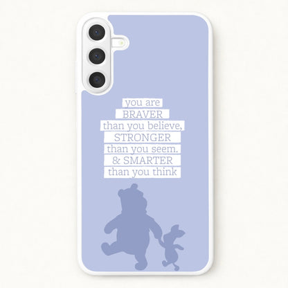 Braver, Stronger, Smarter Phone Case for Galaxy A37