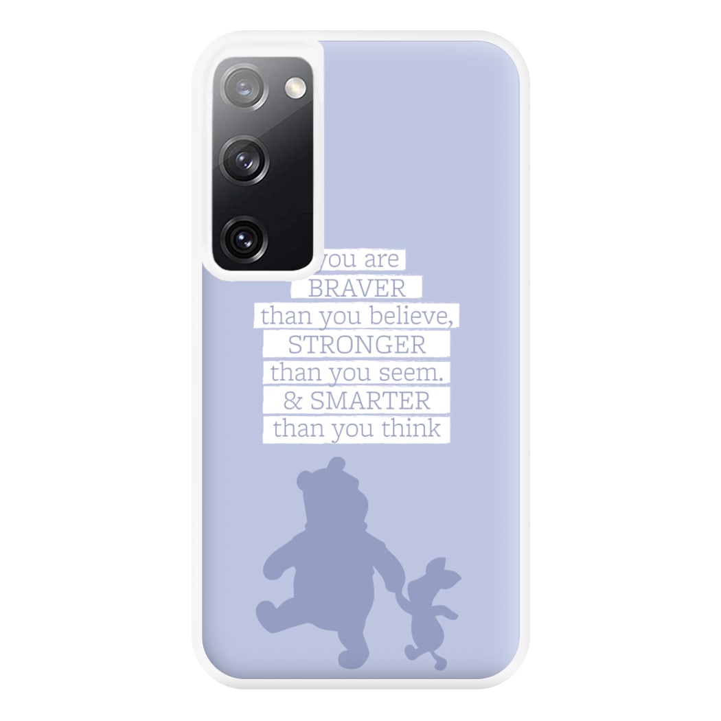 Braver, Stronger, Smarter Phone Case for Galaxy S20