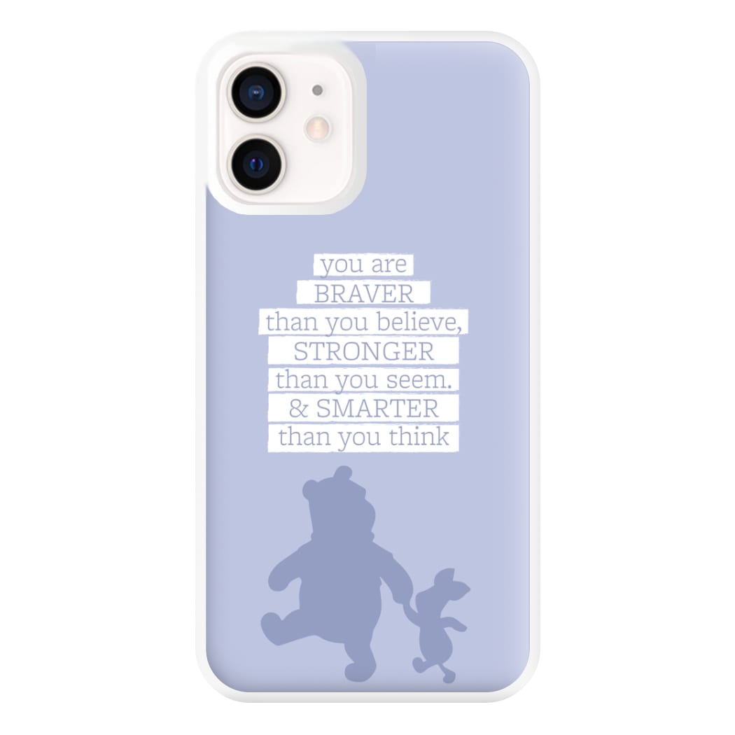 Braver, Stronger, Smarter Phone Case for iPhone 13 Mini