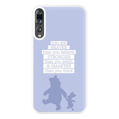 Braver, Stronger, Smarter Phone Case for Huawei P20 Pro