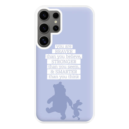 Braver, Stronger, Smarter Phone Case for Galaxy S24 Ultra