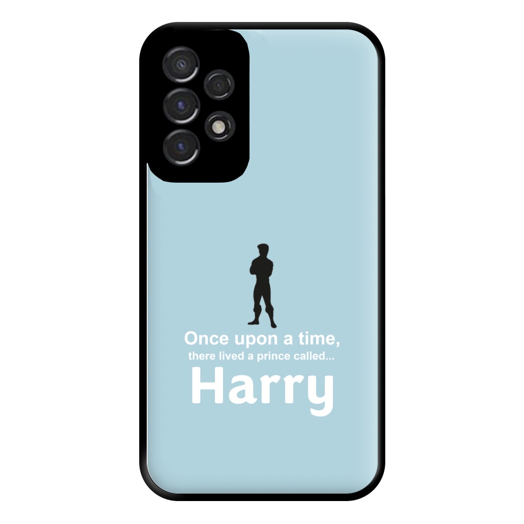 Once Upon A Time There Lived A Prince - Personalised Fairytale Phone Case for Galaxy A53