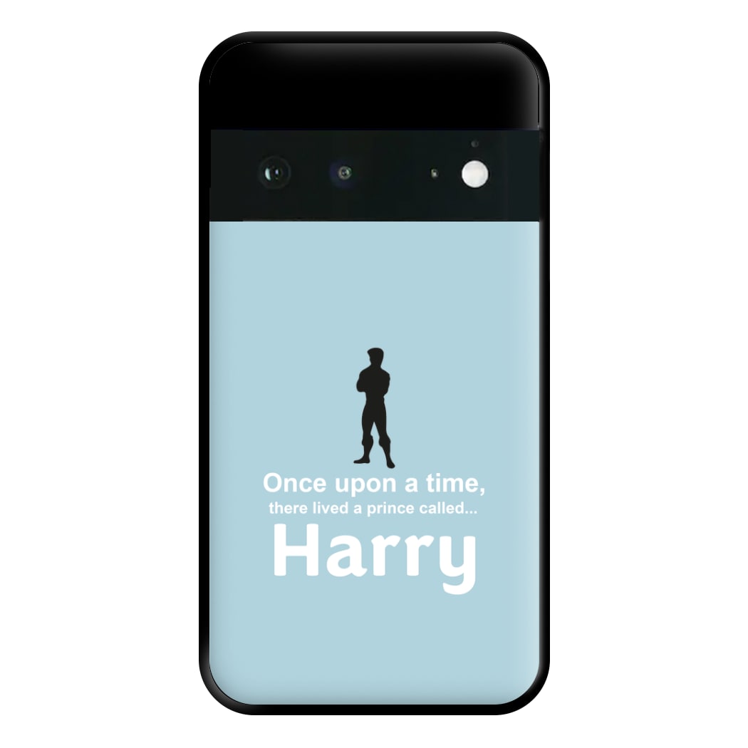 Once Upon A Time There Lived A Prince - Personalised Fairytale Phone Case for Google Pixel 6a