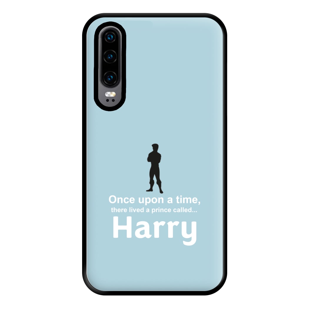 Once Upon A Time There Lived A Prince - Personalised Fairytale Phone Case for Huawei P30