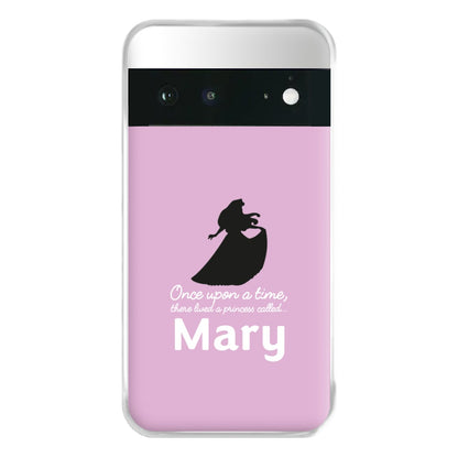 Once Upon A Time There Lived A Princess - Personalised Fairytale Phone Case for Google Pixel 6a