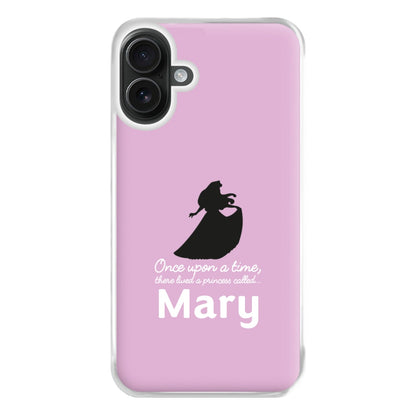 Once Upon A Time There Lived A Princess - Personalised Fairytale Phone Case for iPhone 16 Plus