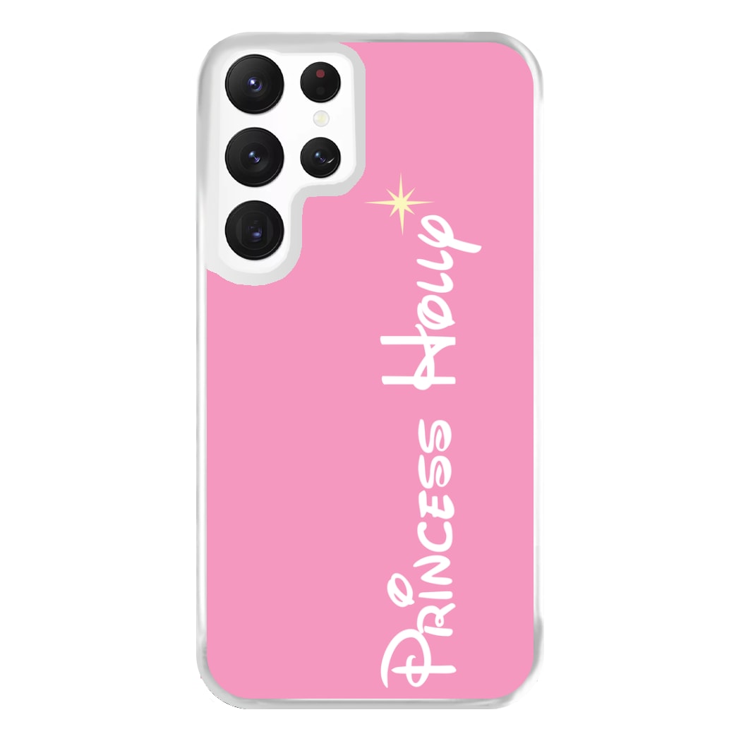 Princess - Personalised Fairytale Phone Case for Galaxy S22 Ultra