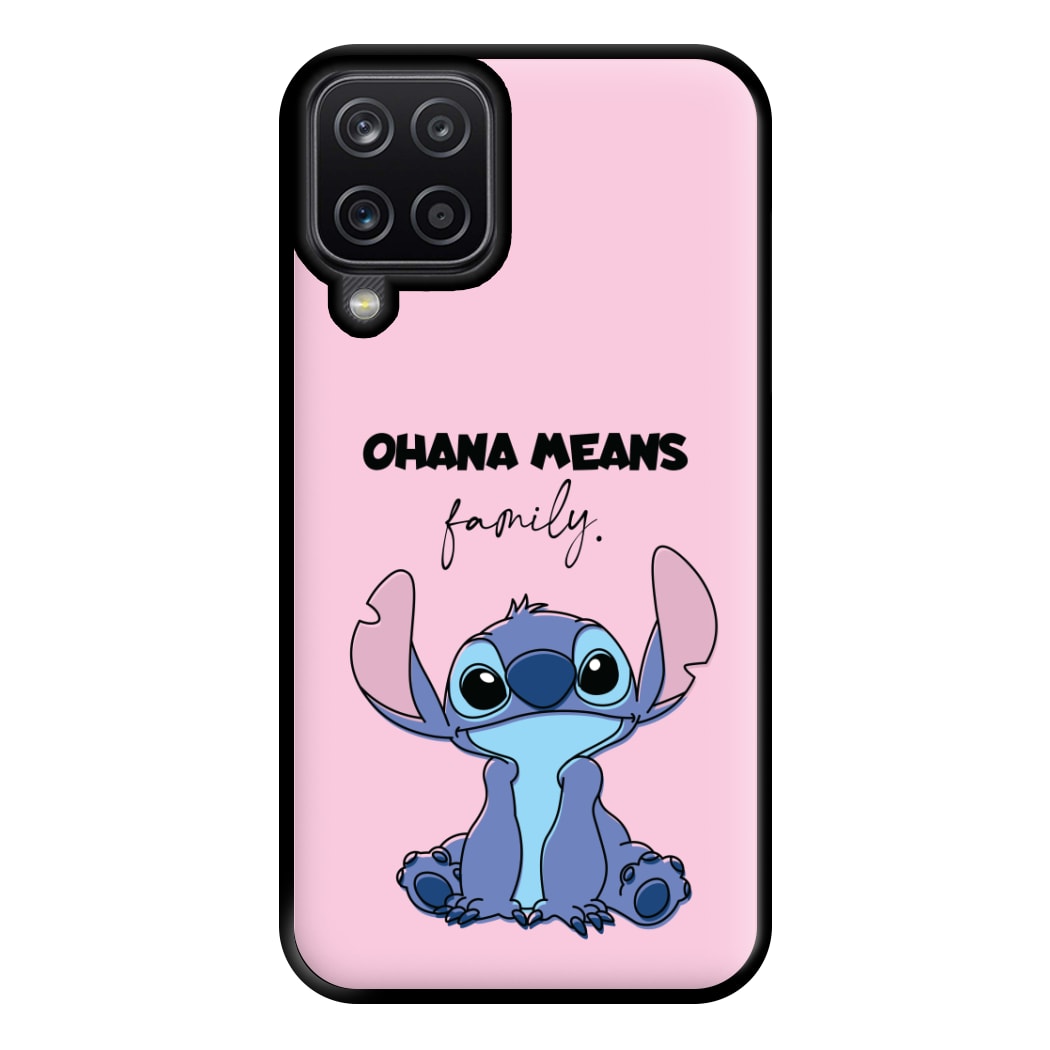 Ohana Means Family Pink Phone Case for Galaxy A12