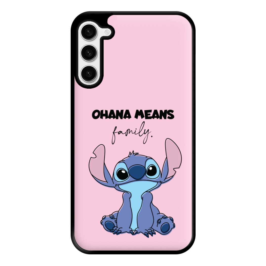 Ohana Means Family Pink Phone Case for Galaxy S23 Plus