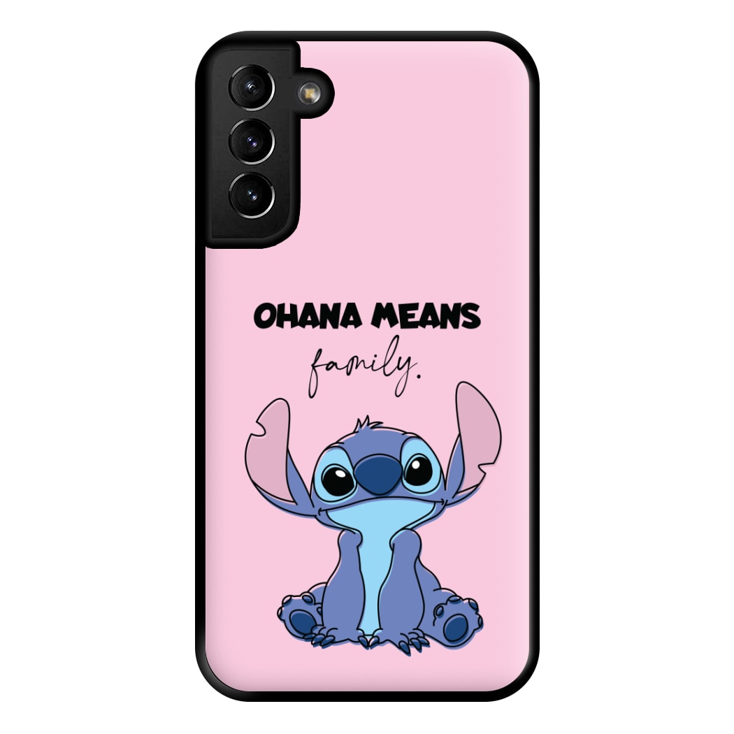 Ohana Means Family Pink Phone Case for Galaxy S21 Plus