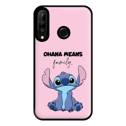 Ohana Means Family Pink Phone Case for Huawei P30 Lite