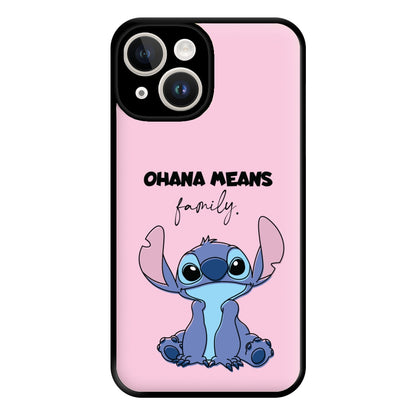 Ohana Means Family Pink Phone Case for iPhone 14