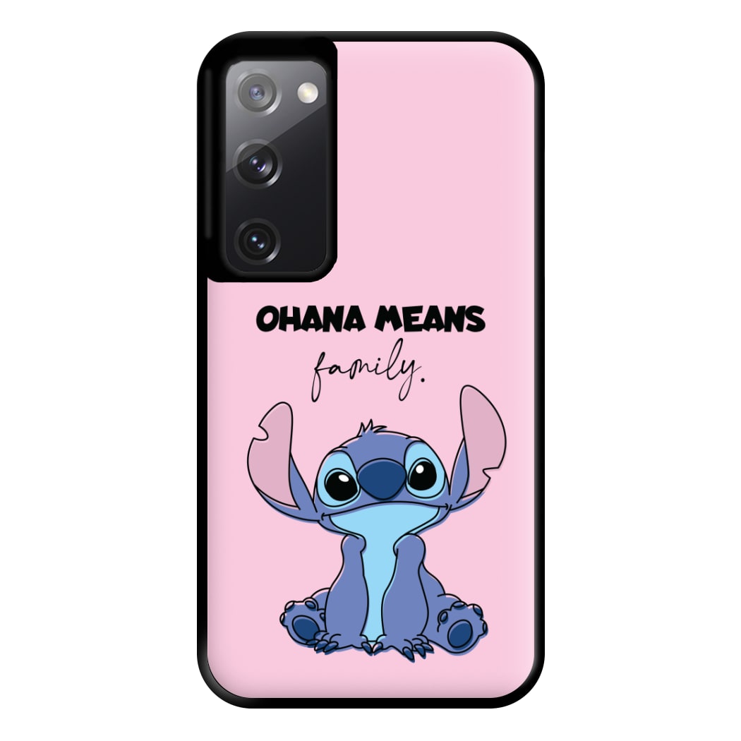 Ohana Means Family Pink Phone Case for Galaxy S20FE