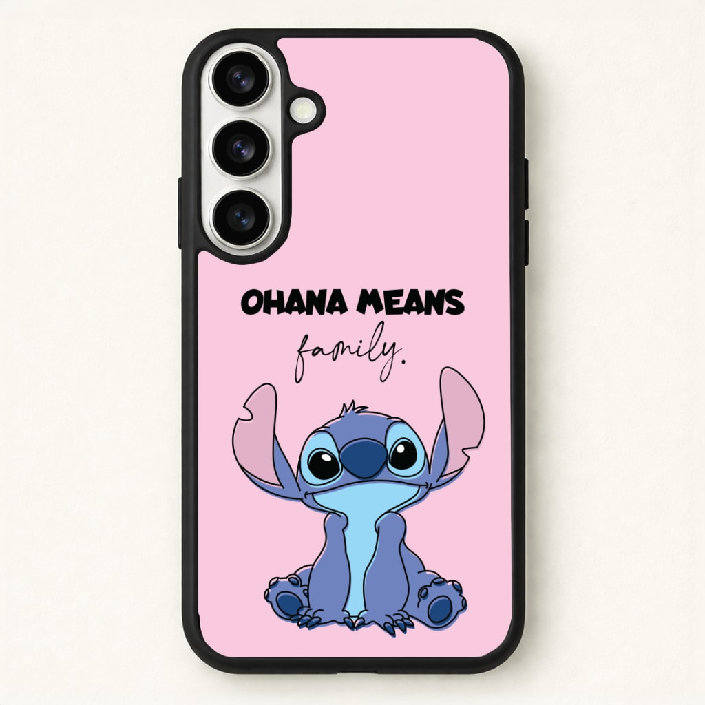 Ohana Means Family Pink Phone Case for Galaxy S26