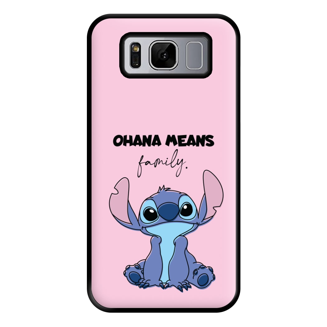 Ohana Means Family Pink Phone Case for Galaxy S8 Plus