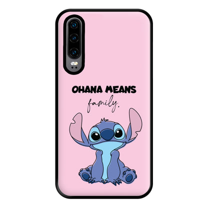 Ohana Means Family Pink Phone Case for Huawei P30