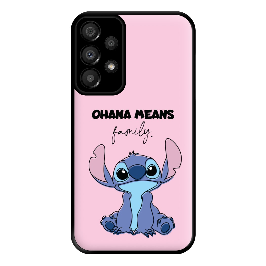 Ohana Means Family Pink Phone Case for Galaxy A33