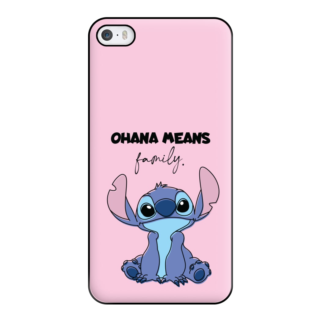 Ohana Means Family Pink Phone Case for iPhone 5 / 5s / SE 2016