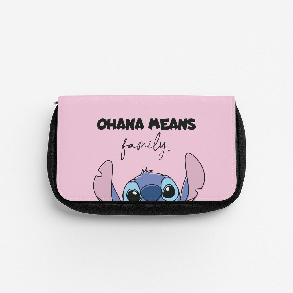 Ohana Means Family Pink Pencil Case