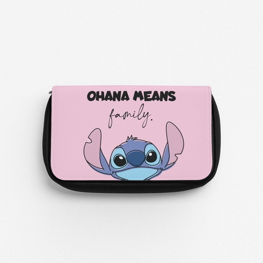 Ohana Means Family Pink Pencil Case