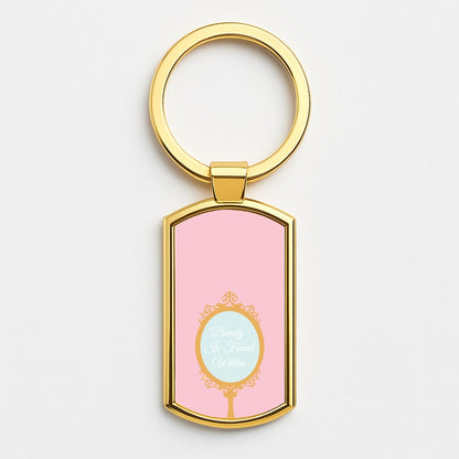 Beauty Is Found Within Mirror Gold Keyring
