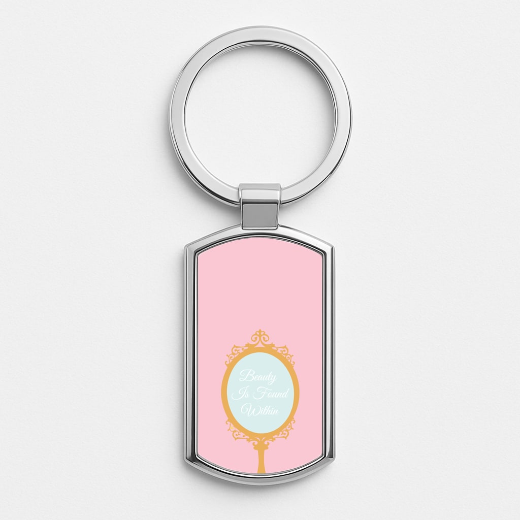 Beauty Is Found Within Mirror Luxury Keyring