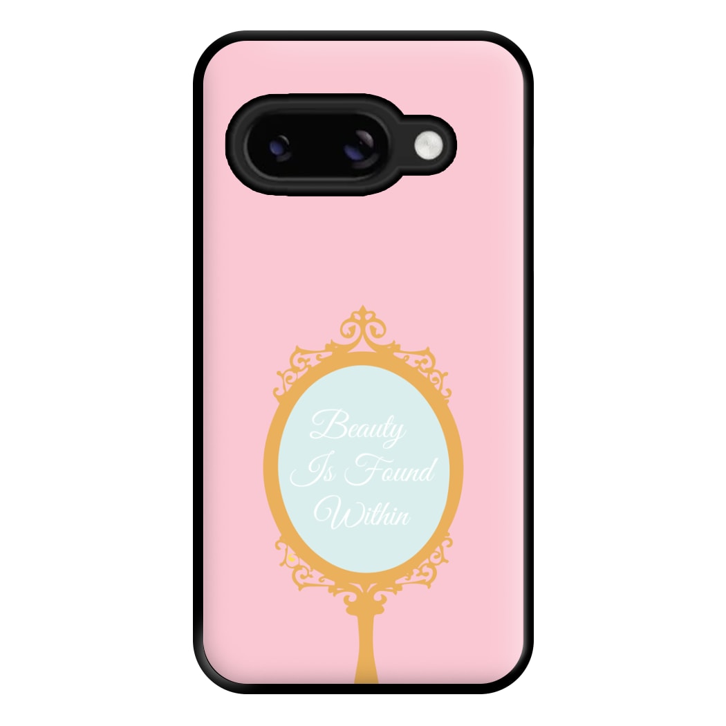 Beauty Is Found Within Mirror Phone Case for Google Pixel 8a