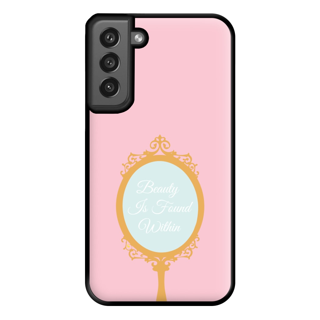 Beauty Is Found Within Mirror Phone Case for Galaxy S21FE
