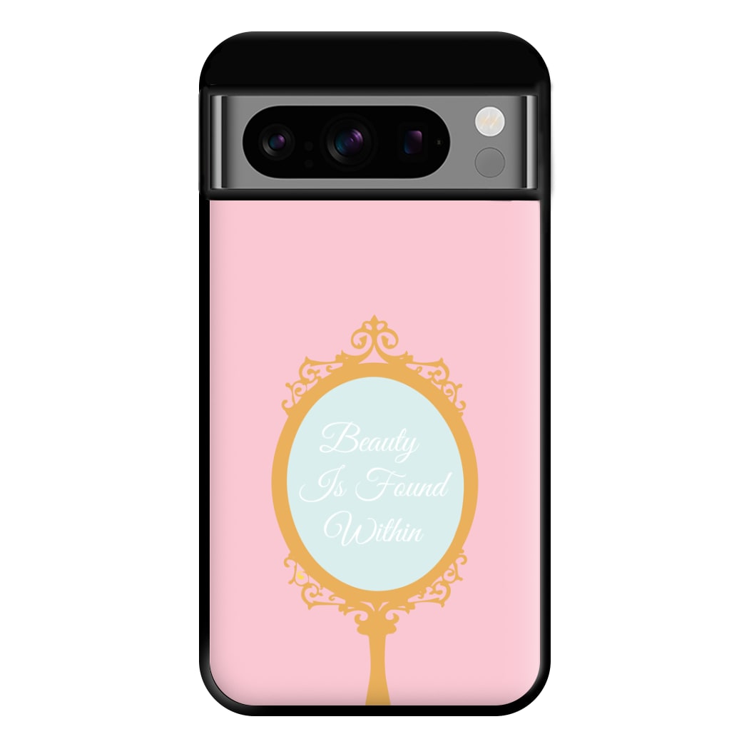 Beauty Is Found Within Mirror Phone Case for Google Pixel 8 Pro