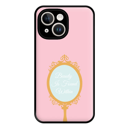 Beauty Is Found Within Mirror Phone Case for iPhone 14 Plus