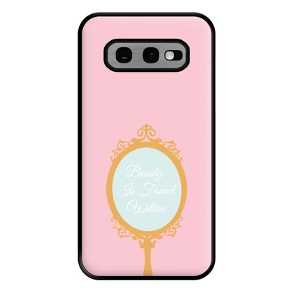 Beauty Is Found Within Mirror Phone Case for Galaxy S10e
