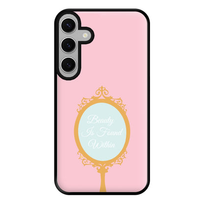 Beauty Is Found Within Mirror Phone Case for Galaxy S24FE