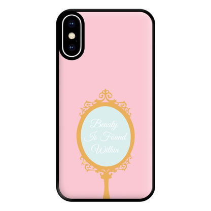Beauty Is Found Within Mirror Phone Case for iPhone XS Max