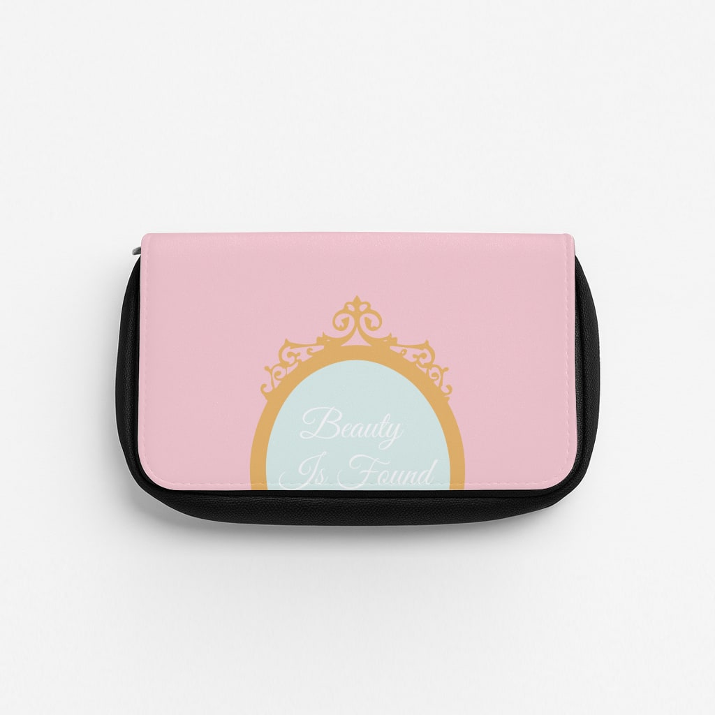 Beauty Is Found Within Mirror Pencil Case