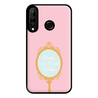 Beauty Is Found Within Mirror Phone Case for Huawei P30 Lite