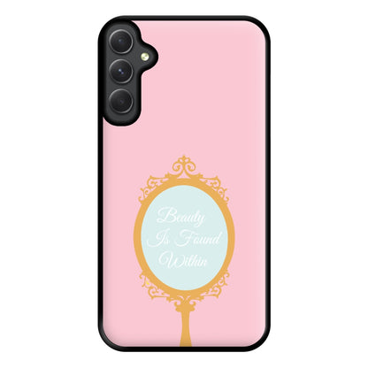 Beauty Is Found Within Mirror Phone Case for Galaxy A34