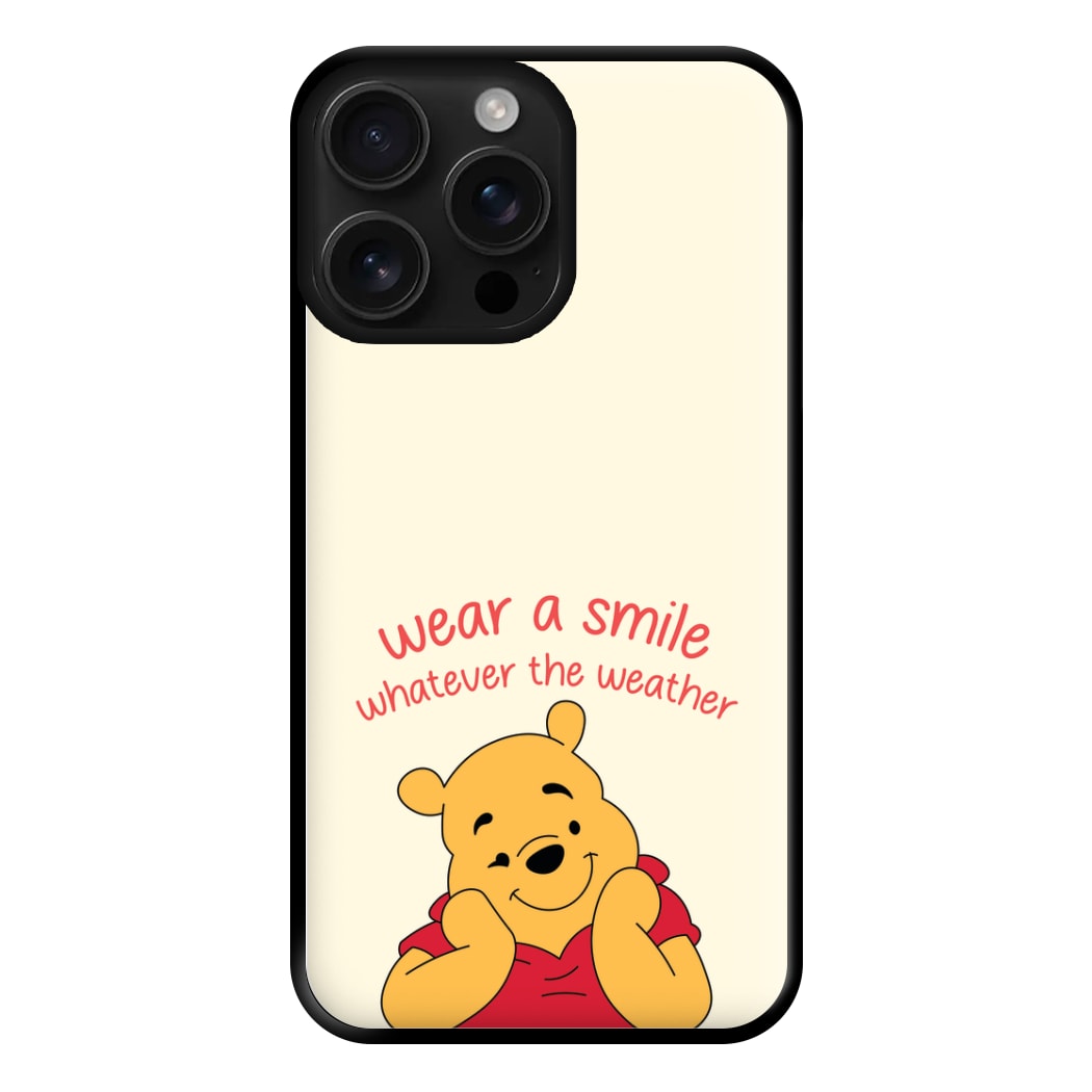 Wear A Smile Whatever The Weather  Phone Case for iPhone 16 Pro Max