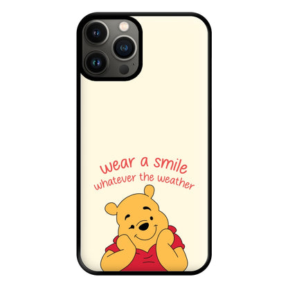 Wear A Smile Whatever The Weather  Phone Case for iPhone 11 Pro Max