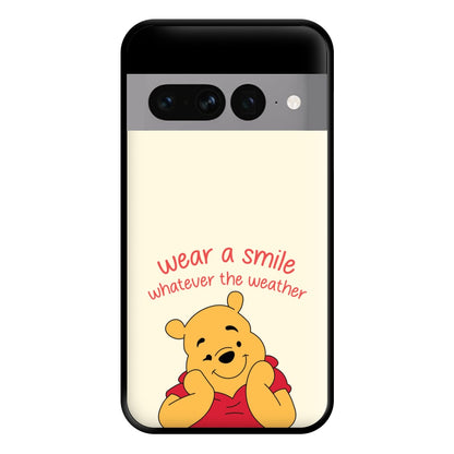 Wear A Smile Whatever The Weather  Phone Case for Google Pixel 7 Pro