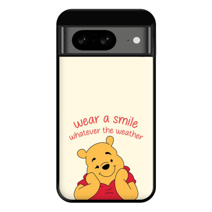 Wear A Smile Whatever The Weather  Phone Case for Google Pixel 8